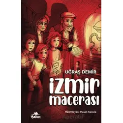 İzmir Macerası - Uğraş Demir - Yakın Kitabevi