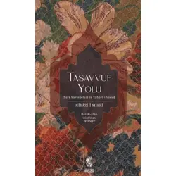 Tasavvuf Yolu - Niyazi-i Mısri - İnsan Yayınları