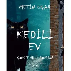 Kedili Ev - Metin Uçar - Liman Yayınevi