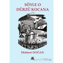 Söyle O Dürzü Kocana - Mehmet Doğan - Artshop Yayıncılık