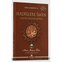Hadislere İman - Ahmet Mahmut Ünlü - Ahıska Yayınevi