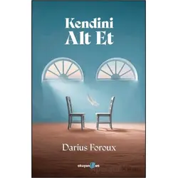Kendini Alt Et - Darius Foroux - Okuyan Us Yayınları