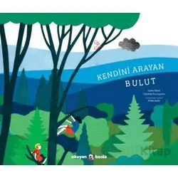 Kendini Arayan Bulut - Coline Pierre - Okuyan Koala
