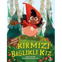 Kırmızı Başlıklı Kız - Bildiğin Masallardan Değil - Josh Funk - Doğan Çocuk