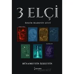 3 Elçi - Hüsamettin İzzettin - İkinci Adam Yayınları