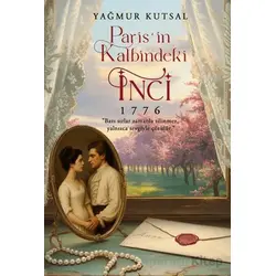 Paris’in Kalbindeki İnci - Yağmur Kutsal - İkinci Adam Yayınları