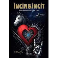 İncin & İncit - Gökhan Ulu - İkinci Adam Yayınları