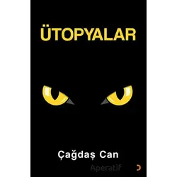 Ütopyalar - Çağdaş Can - Cinius Yayınları
