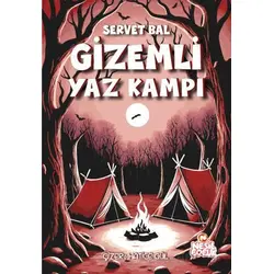 Gizemli Yaz Kampı - Servet Bal - Nesil Çocuk Yayınları