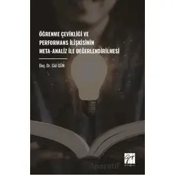 Öğrenme Çevikliği Ve Performans İlişkisinin Meta-Analiz İle Değerlendirilmesi