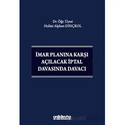 İmar Planına Karşı Açılacak İptal Davasında Davacı - Hulüsi Alphan Dinçkol - On İki Levha Yayınları