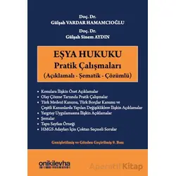 Eşya Hukuku Pratik Çalışmaları - Gülşah Sinem Aydın - On İki Levha Yayınları