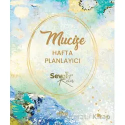 Mucize Hafta Planlayıcı - Sevgi Keleş - Ceres Yayınları