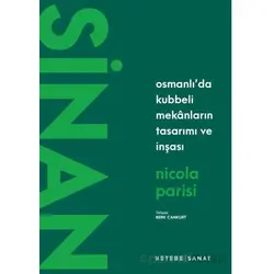 Sinan - Nicola Parisi - Ketebe Yayınları