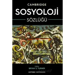 Cambridge Sosyoloji Sözlüğü - Kolektif - Ketebe Yayınları