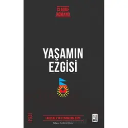 Yaşamın Ezgisi - Claude Romano - Ketebe Yayınları