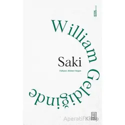 William Geldiğinde - Saki - Ketebe Yayınları