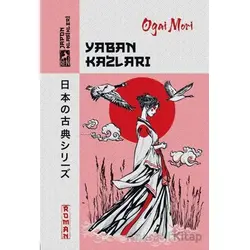 Yaban Kazları - Ogai Mori - Ren Kitap
