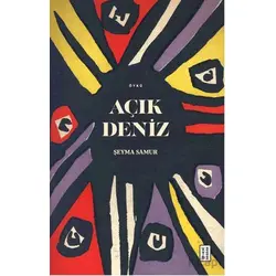 Açık Deniz - Şeyma Samur - Ketebe Yayınları