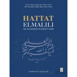 Hattat Elmalılı Muhammed Hamdi Yazır - Kolektif - Ketebe Yayınları