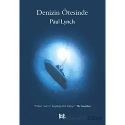 Denizin Ötesinde - Paul Lynch - Delidolu