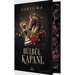 Bülbül Kapanı 3 - Yan Boyamalı - Loresima - Ephesus Yayınları