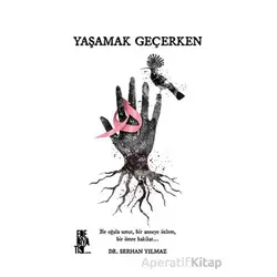 Yaşamak Geçerken - Serhan Yılmaz - Edebiyatist