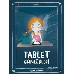 Tablet Günlükleri - Merve Şahin - Multibem Yayınları