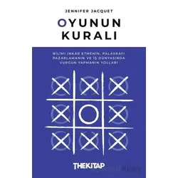 Oyunun Kuralı - Jennifer Jacquet - The Kitap