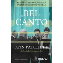 Bel Canto - Ann Patchett - The Kitap
