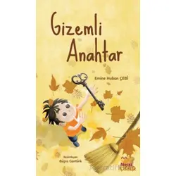Gizemli Anahtar - Emine Huban Çebi - Mecaz Çocuk