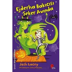 Ejderha Bakıcısı Şeker Avında - Josh Lacey - Peta Kitap