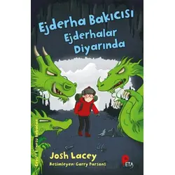 Ejderha Bakıcısı Ejderhalar Diyarında - Josh Lacey - Peta Kitap