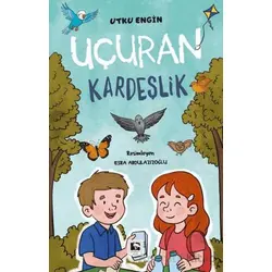 Uçuran Kardeşlik - Utku Engin - Çınaraltı Yayınları