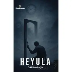 Heyula - Zeki Marakoğlu - Kitap Müptelası Yayınları