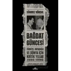 Bağdat Güncesi - Sönmez Köksal - Kronik Kitap