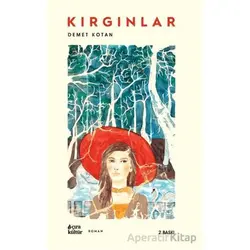 Kırgınlar - Demet Kotan - Çıra Yayınları