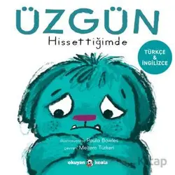 Üzgün Hissettiğimde - Kolektif - Okuyan Koala