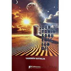 Gülümse Dünyanın Sonu Ertelendi - Yasemin Kayıklık - Karahan Kitabevi