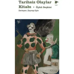 Tarihsiz Olaylar Kitabı - Kolektif - Alakarga Sanat Yayınları