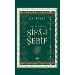 Şifa-i Şerif - Kadi İyaz - Ravza Yayınları