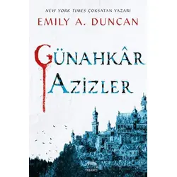 Günahkâr Azizler - Emily A. Duncan - Yabancı Yayınları