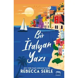 Bir İtalyan Yazı - Rebecca Serle - Yabancı Yayınları