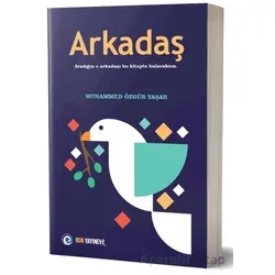 Arkadaş - Muhammed Özgür Yaşar - NSN Yayınevi