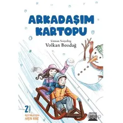 Arkadaşım Kartopu - Volkan Bozdağ - Anatolia Kitap