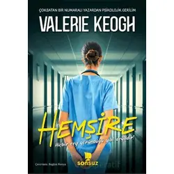 Hemşire - Valerie Keogh - Sonsuz Kitap Yayınları