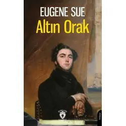 Altın Orak - Eugene Sue - Dorlion Yayınları