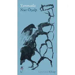 Yarımada - Nur Özalp - Oğlak Yayıncılık