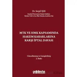 MTK ve HMK Kapsamında Hakem Kararlarına Karşı İptal Davası - Serpil Işık - On İki Levha Yayınları