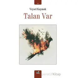 Talan Var - Veysel Kaymak - İzan Yayıncılık